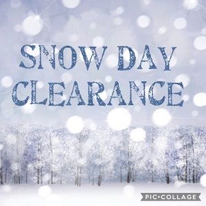 SNOW DAY CLEARANCE